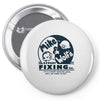 mike &amp; wolf's fixing co Pin-back button