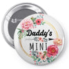 Daddy Is Mini Pin-back button