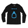 Feed Me and Tell Me I'm Pretty Baby Boy Long Sleeve Shirts