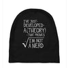 I've Just Developed A Theory That Proves I'm Not A Nerd Baby Beanies