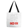don't mess with onslow Tote Bags