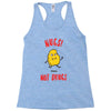 nugs not drugs Racerback Tank
