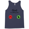 God Is Calling You Tank Top