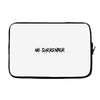 no surrender Laptop sleeve