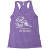 i'd rather be at the beach Racerback Tank