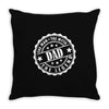Dad The Man The Myth The Legend Throw Pillow