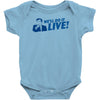 we'll do it live Baby Onesie