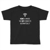 wireless wifi Toddler T-shirt