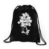 we are all made of stars Drawstring Bags