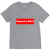 supreme bitch V-Neck Tee