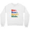 Hit Run Steal  Slide Crewneck Sweatshirt