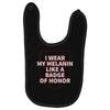 i wear my melanin like a badge of honor Baby Bibs