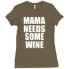 mamma needs some wine Ladies Fitted T-Shirt