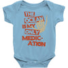 ocean is the only medication Baby Onesie