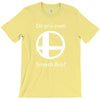 do you even smash bro T-Shirt