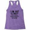 i'm not clumsy Racerback Tank