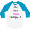 I'm a Unicorn 3/4 Sleeve Shirt