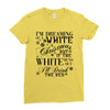 i'm dreaming of a white christmas but if the white runs out i'll drin Ladies Fitted T-Shirt