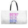 Both is Good Weekender Totes