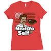 meat yo self! Ladies Fitted T-Shirt