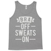 bra off sweats on Tank Top