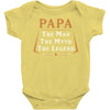papa the man the myth the legend Baby Bodysuit