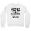 I Love You Grandpa Crewneck Sweatshirt