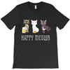 happy meowr T-Shirt