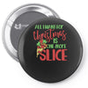 pizza christmas humor Pin-back button
