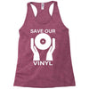 save our vinyl dj club Racerback Tank