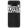black lives matter Samsung Galaxy S8