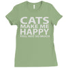 cats make me happy you, not so much Ladies Fitted T-Shirt