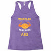 waffles are just pancakes with abs Racerback Tank