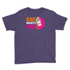 She Wants The D - Dunkin Donuts Youth Tee
