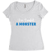 I've Created A Monster Infant Monster Women's Triblend Scoop T-shirt