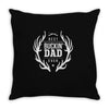 best buckin dad ever Throw Pillow
