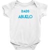 Only The Best Dads Get Promoted To Abuelo Baby Onesie