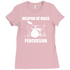 weapon of mass percussion Ladies Fitted T-Shirt