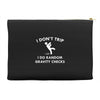 i dont trip Accessory Pouches