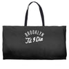 brooklyn 'till i die Weekender Totes