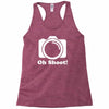 oh shoot camera Racerback Tank