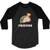 Best Friends Tacos 3/4 Sleeve Shirt