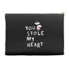 you stole my heart 4 Accessory Pouches