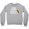 This Girl Loves Tacos Crewneck Sweatshirt