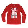 chubby girls cuddle better Long Sleeve Shirts