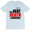 the heat death of the universe T-Shirt