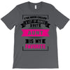 I've Been Called A Lot Of Names But Aunt Is My Favorite T-Shirt