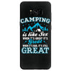 Camping Is Like Sex Samsung Galaxy S8