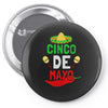 cinco de mayo fiesta mexican holiday Pin-back button