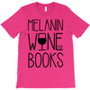 melanin wine books T-Shirt